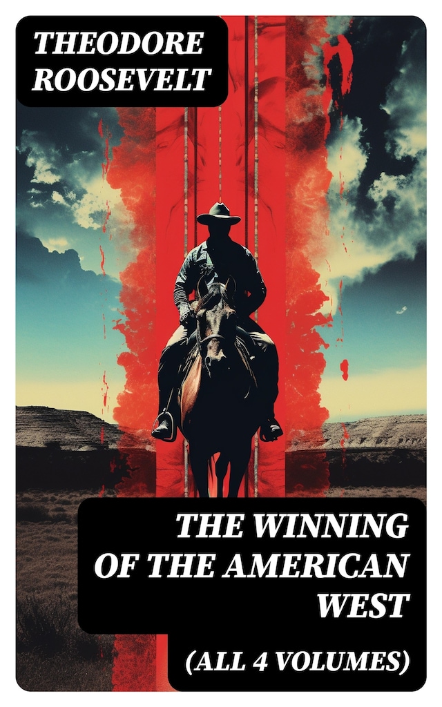 Buchcover für The Winning of the American West (All 4 Volumes)