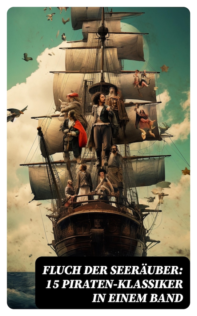 Bogomslag for Fluch der Seeräuber: 15 Piraten-Klassiker in einem Band