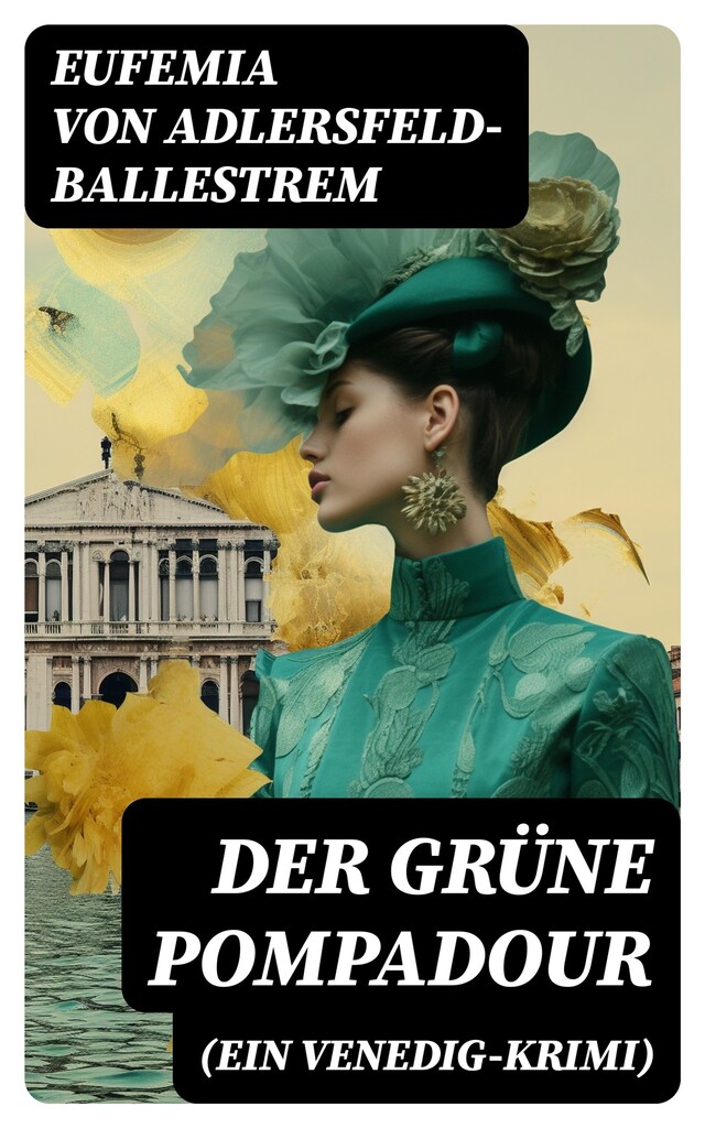 Book cover for Der grüne Pompadour (Ein Venedig-Krimi)