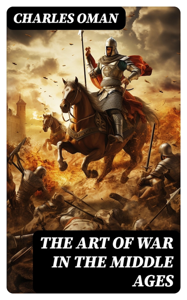 Book cover for The Art of War in the Middle Ages