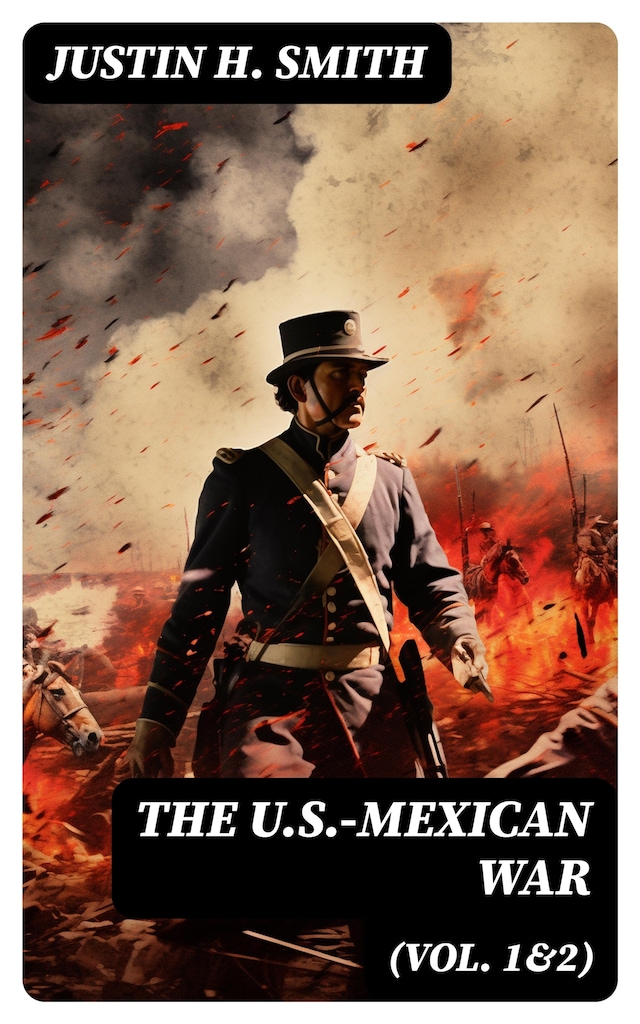 Boekomslag van The U.S.-Mexican War (Vol. 1&2)