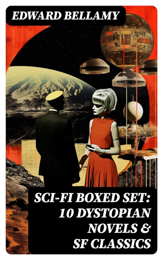 Book cover for Sci-Fi Boxed Set: 10 Dystopian Novels & SF Classics