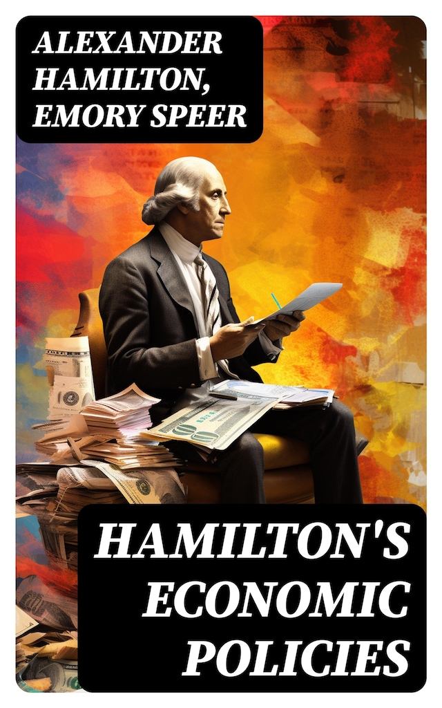 Okładka książki dla Hamilton's Economic Policies