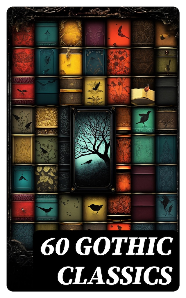 Book cover for 60 GOTHIC CLASSICS