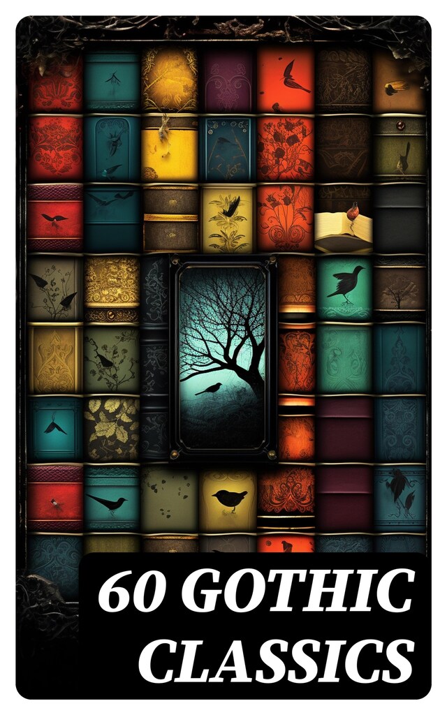 Book cover for 60 GOTHIC CLASSICS