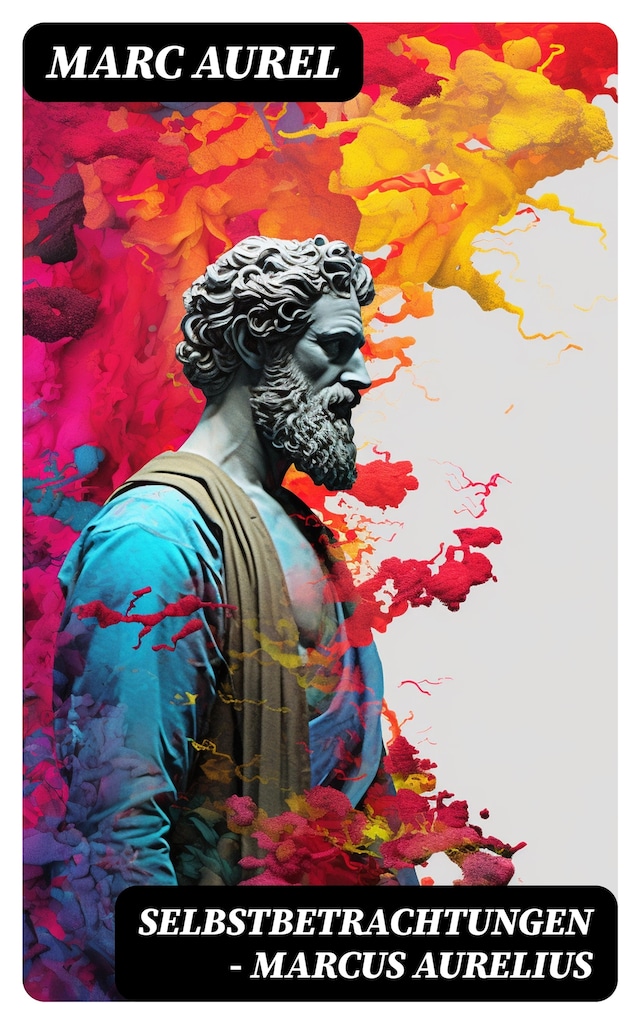 Kirjankansi teokselle Selbstbetrachtungen - Marcus Aurelius
