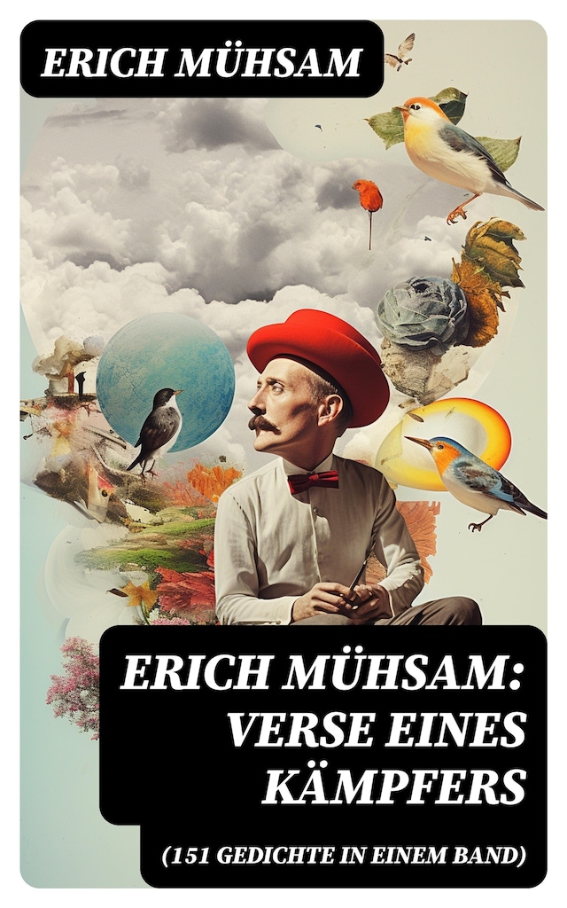 Kirjankansi teokselle Erich Mühsam: Verse eines Kämpfers (151 Gedichte in einem Band)