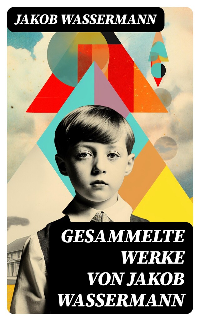 Book cover for Gesammelte Werke von Jakob Wassermann