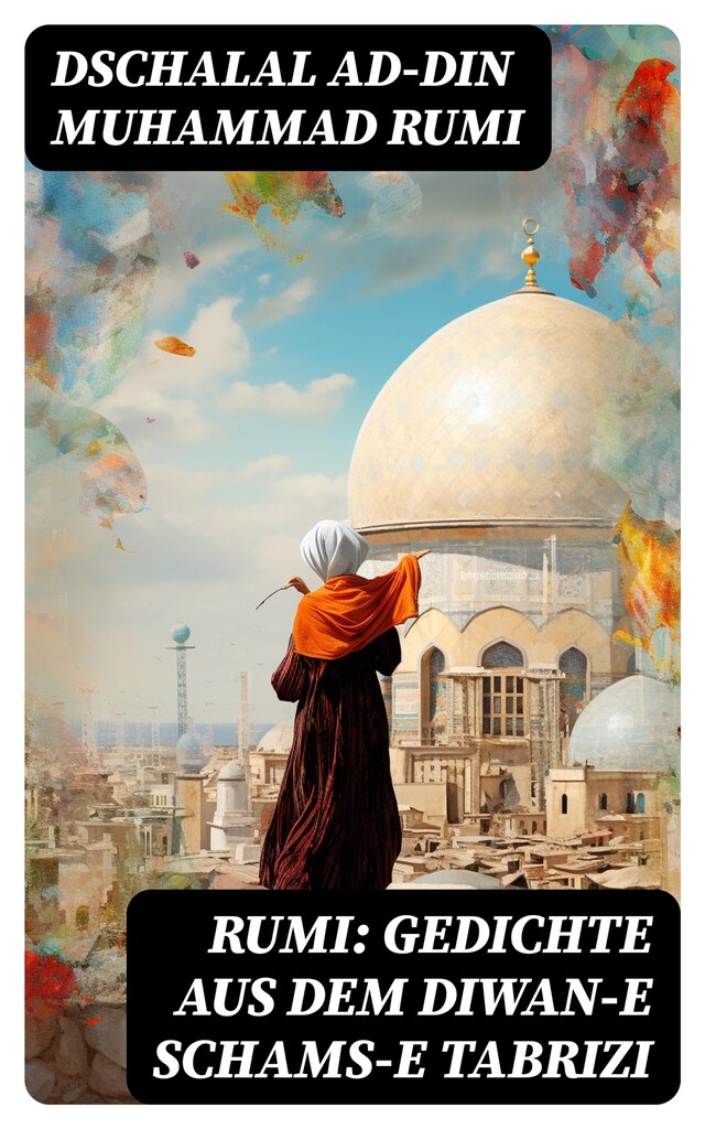 Buchcover für Rumi: Gedichte aus dem Diwan-e Schams-e Tabrizi