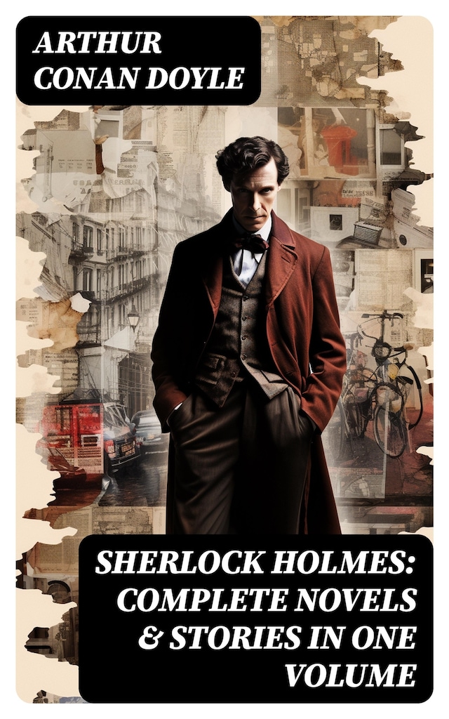 Okładka książki dla Sherlock Holmes: Complete Novels & Stories in One Volume