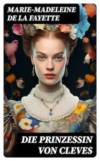 Die Prinzessin von Cleves