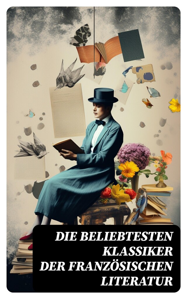 Portada de libro para Die beliebtesten Klassiker der französischen Literatur