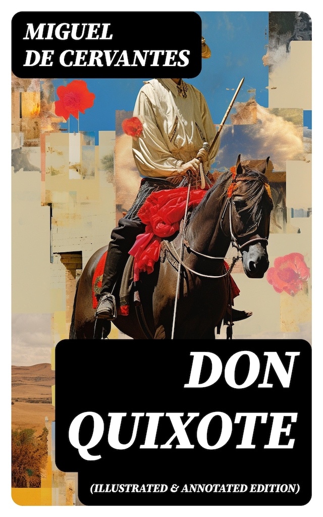 Book cover for DON QUIXOTE (Illustrated & Annotated Edition)