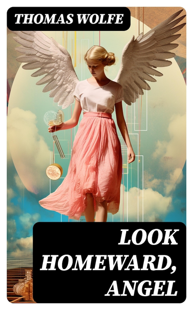 Book cover for LOOK HOMEWARD, ANGEL
