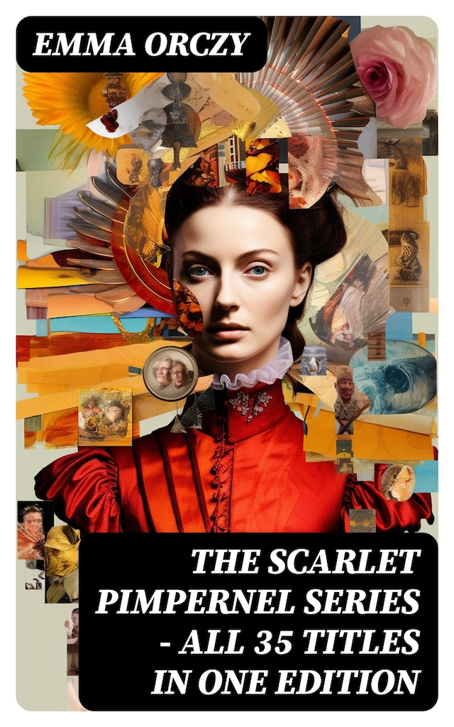 Kirjankansi teokselle The Scarlet Pimpernel Series – All 35 Titles in One Edition