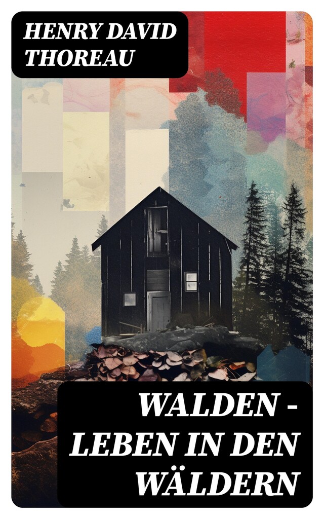 Buchcover für Walden - Leben in den Wäldern