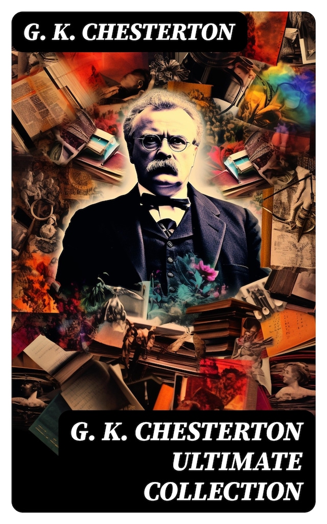 Book cover for G. K. CHESTERTON Ultimate Collection