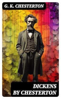 Dickens by Chesterton