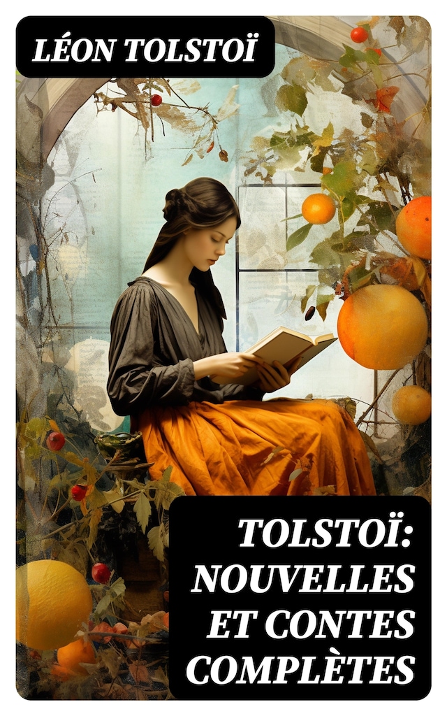 Book cover for Tolstoï: Nouvelles et contes complètes