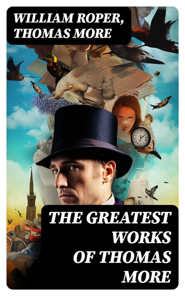 Copertina del libro per The Greatest Works of Thomas More