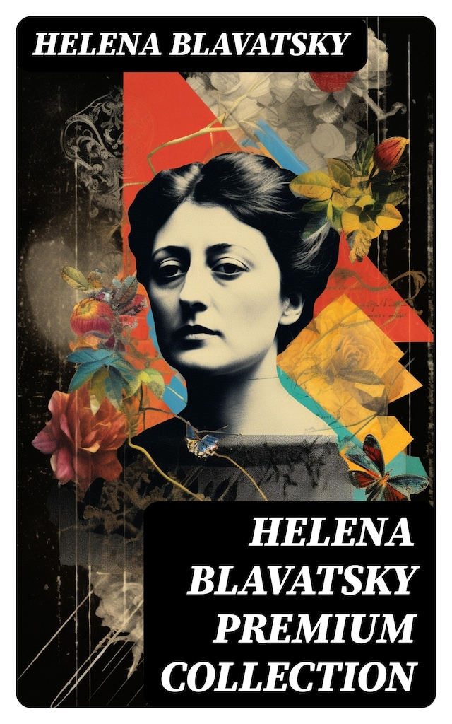 Kirjankansi teokselle HELENA BLAVATSKY Premium Collection