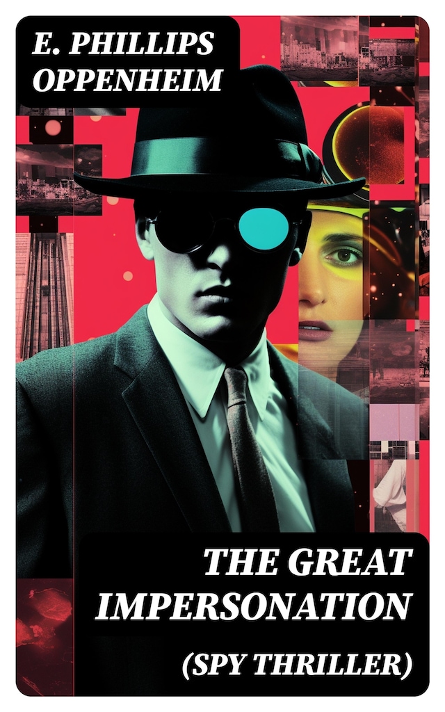 Buchcover für THE GREAT IMPERSONATION (Spy Thriller)