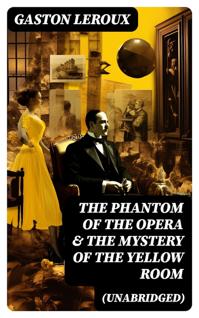Bogomslag for The Phantom of the Opera & The Mystery of the Yellow Room (Unabridged)
