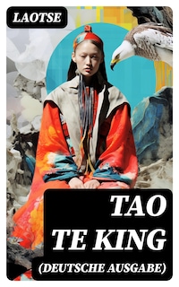 Tao Te King (Deutsche Ausgabe)
