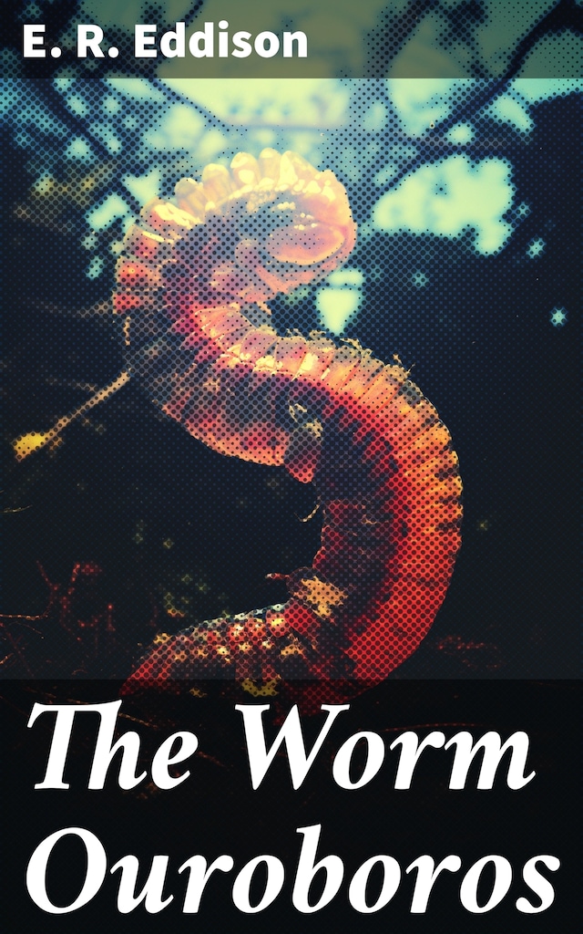 Book cover for The Worm Ouroboros