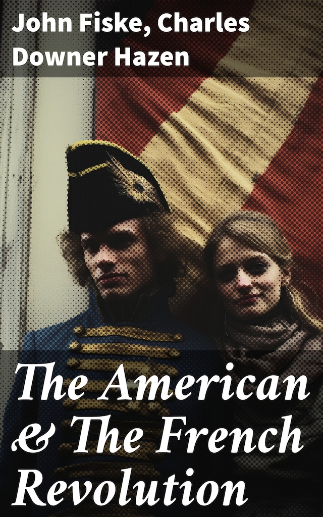 Bogomslag for The American & The French Revolution