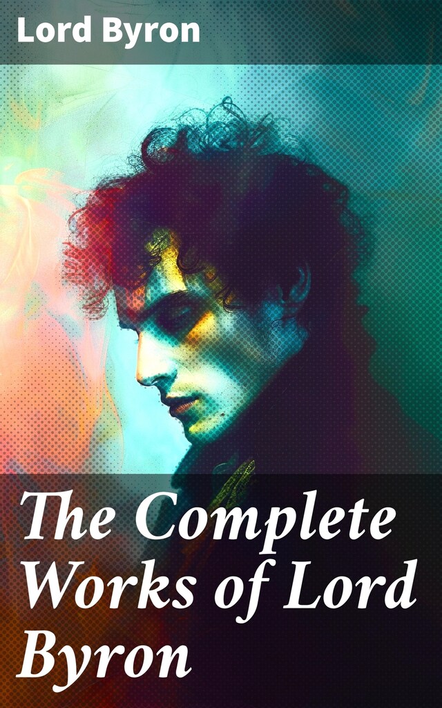 Boekomslag van The Complete Works of Lord Byron