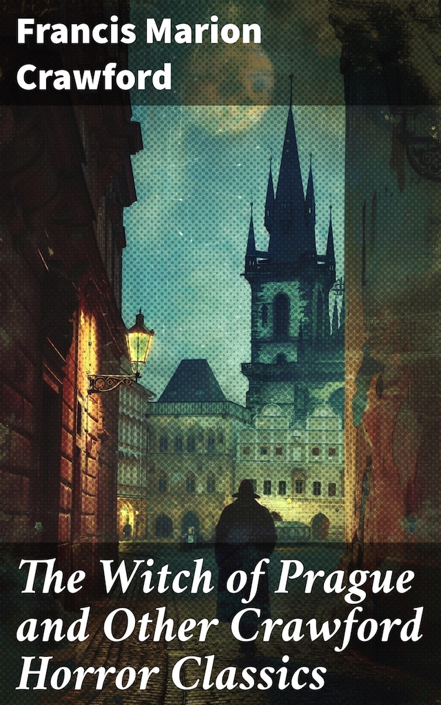 Buchcover für The Witch of Prague and Other Crawford Horror Classics