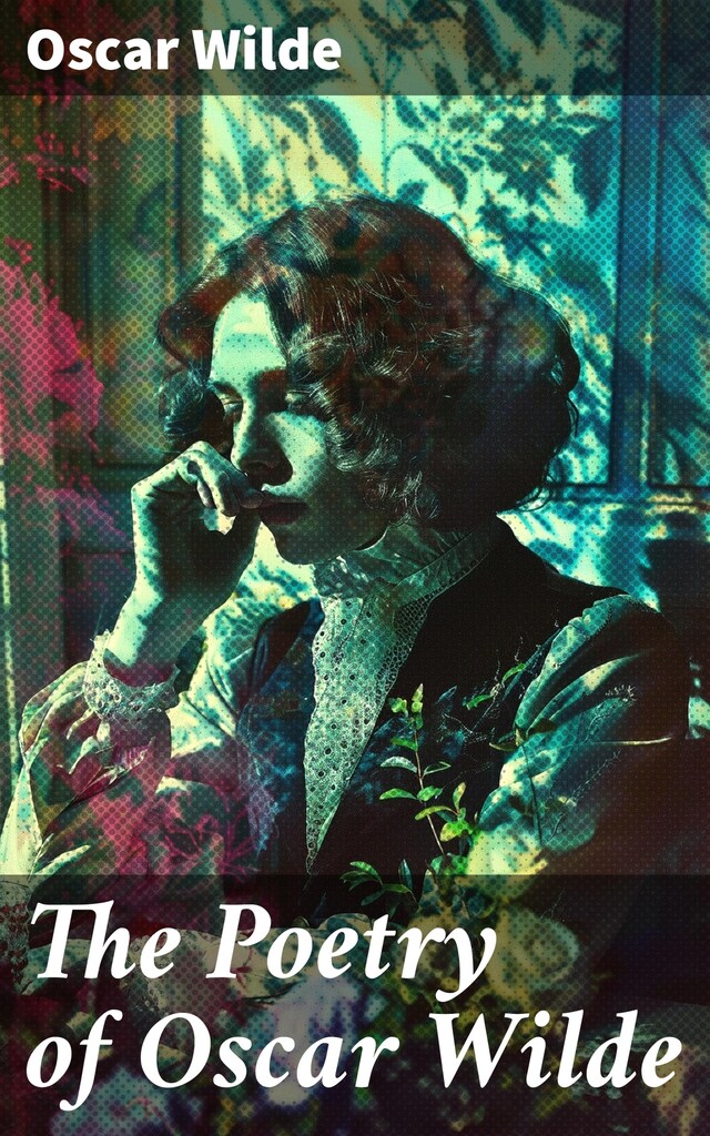 Book cover for The Poetry of Oscar Wilde