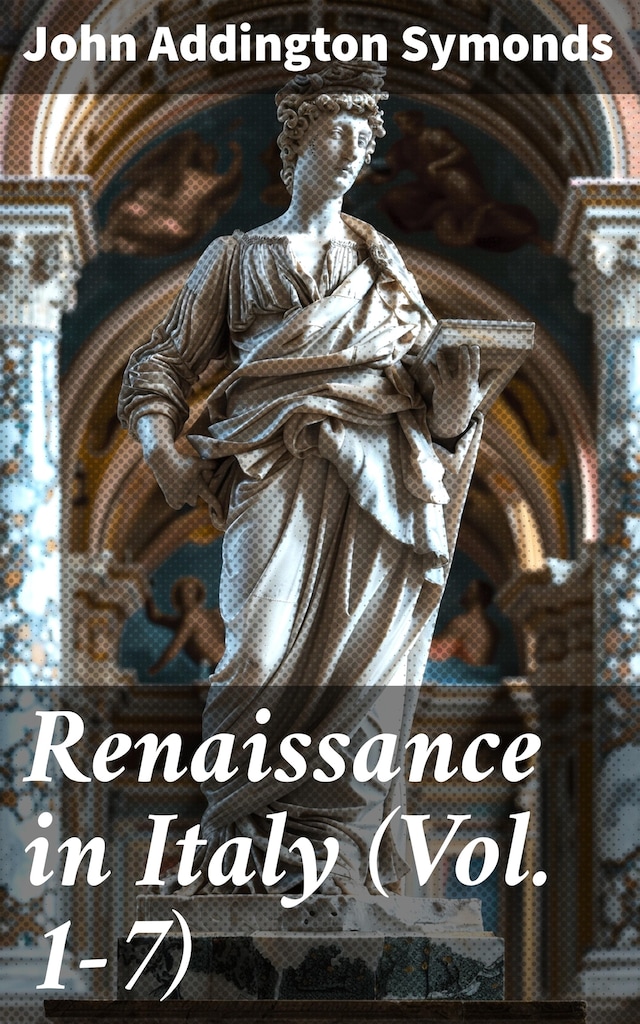 Bokomslag for Renaissance in Italy (Vol. 1-7)