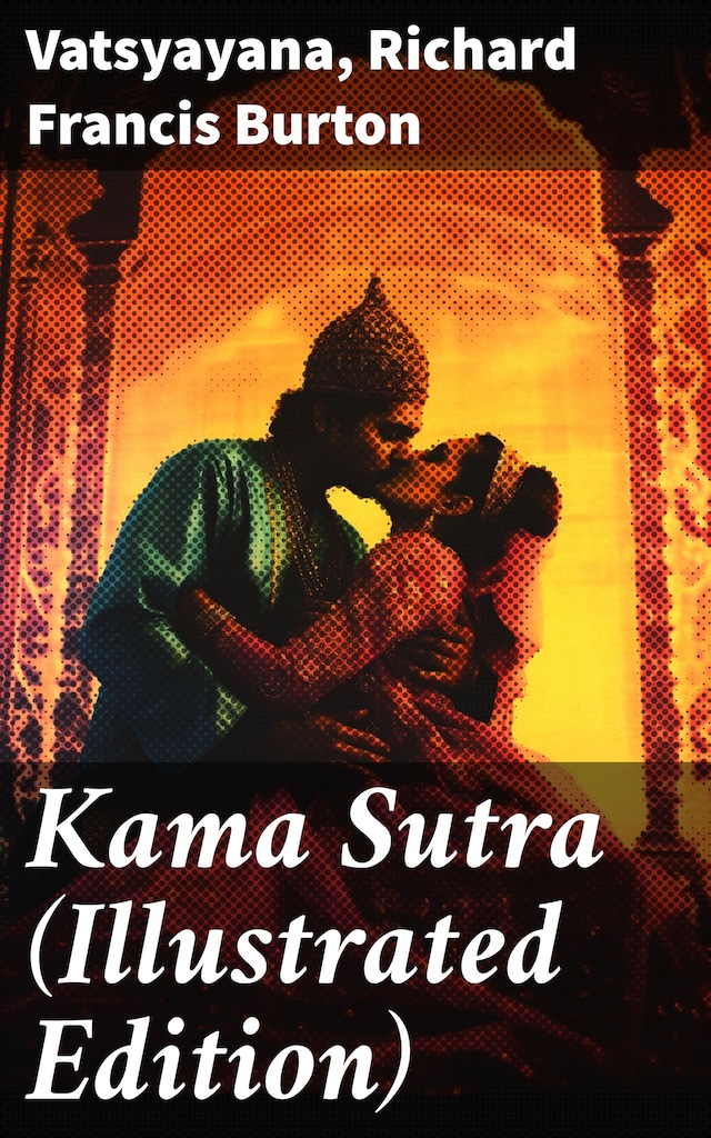 Kirjankansi teokselle Kama Sutra (Illustrated Edition)
