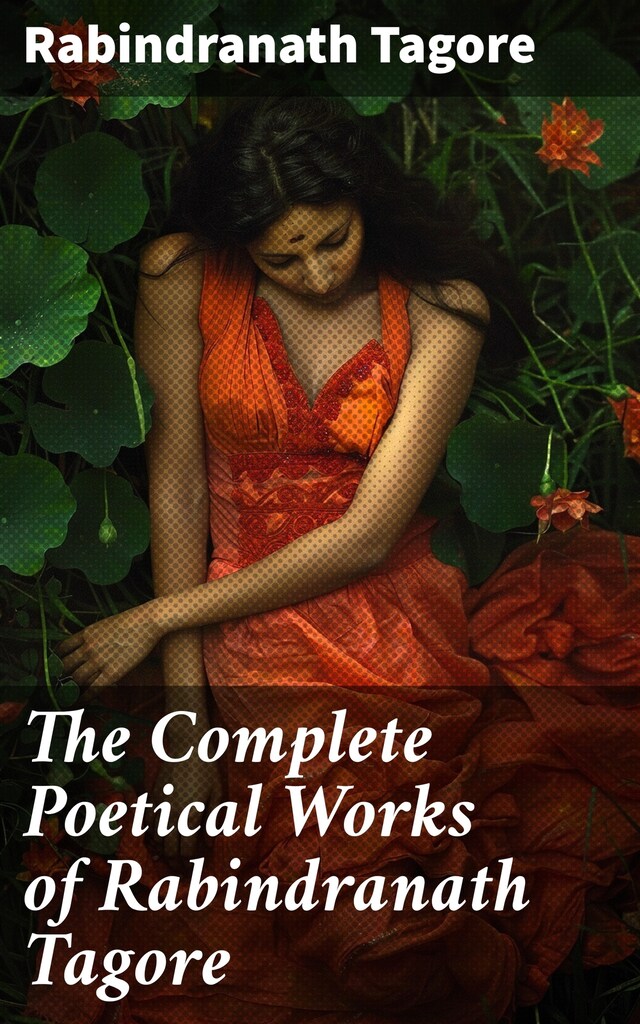 Boekomslag van The Complete Poetical Works of Rabindranath Tagore