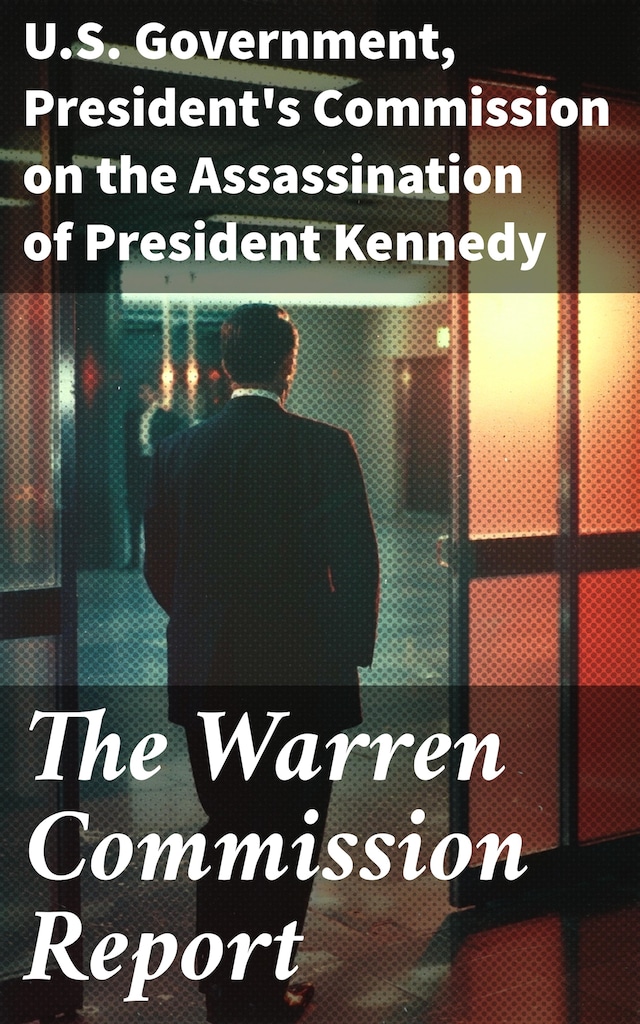 Copertina del libro per The Warren Commission Report