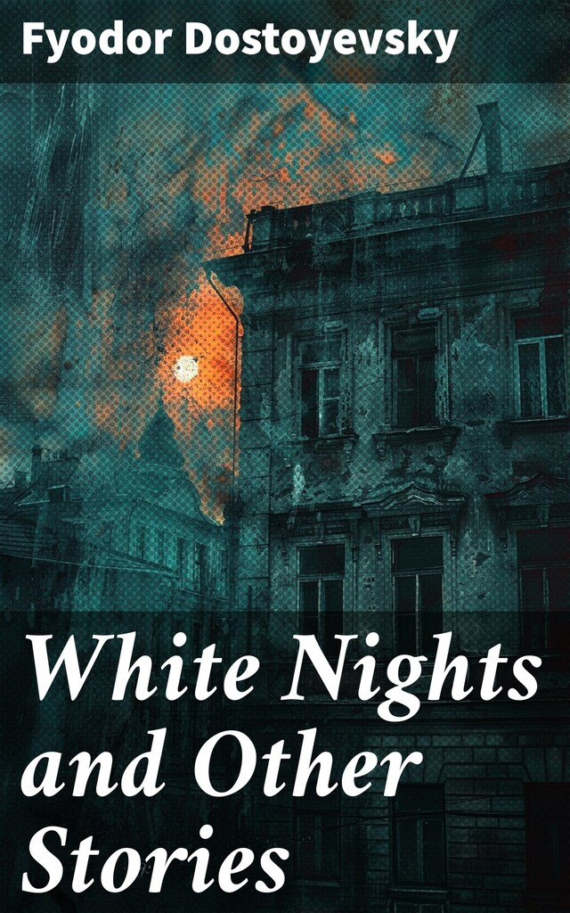 Bokomslag för White Nights and Other Stories