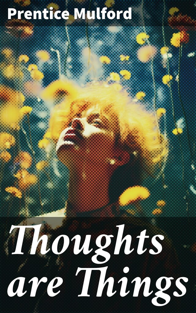 Book cover for Thoughts are Things