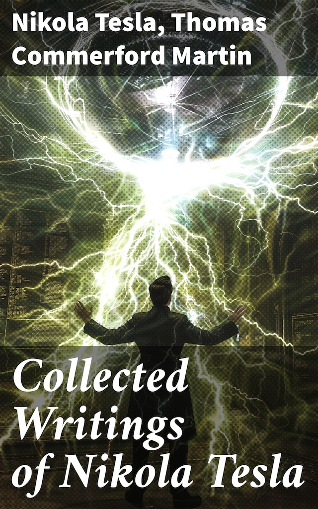 Book cover for Collected Writings of Nikola Tesla