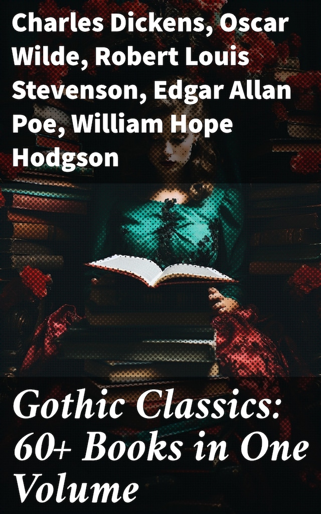 Buchcover für Gothic Classics: 60+ Books in One Volume