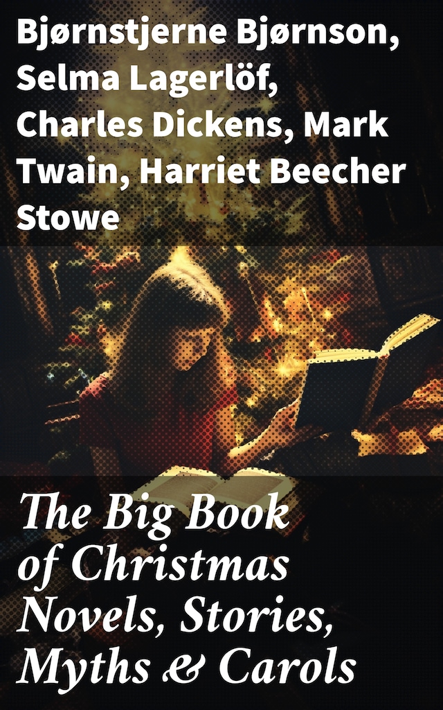 Book cover for The Big Book of Christmas Novels, Stories, Myths & Carols