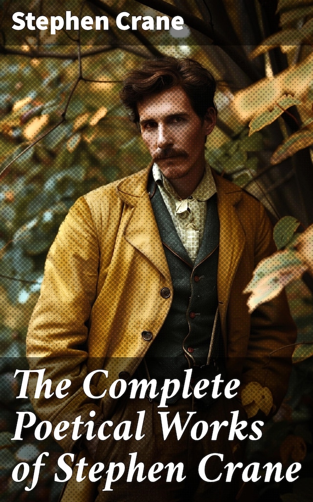 Buchcover für The Complete Poetical Works of Stephen Crane