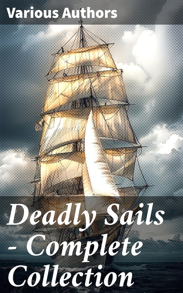 Bokomslag for Deadly Sails - Complete Collection