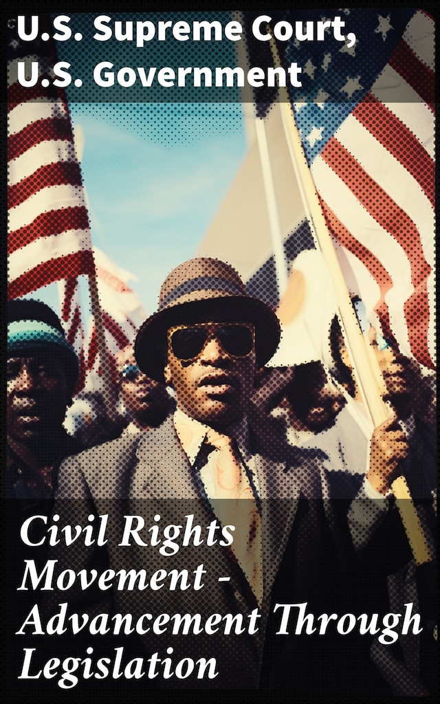 Boekomslag van Civil Rights Movement - Advancement Through Legislation