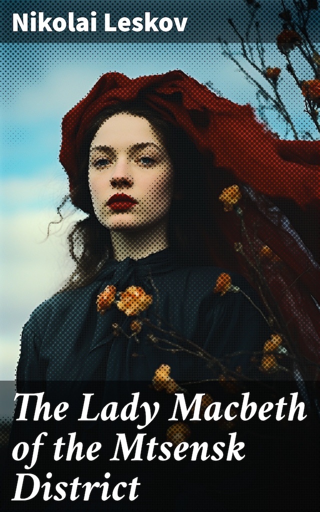 Portada de libro para The Lady Macbeth of the Mtsensk District