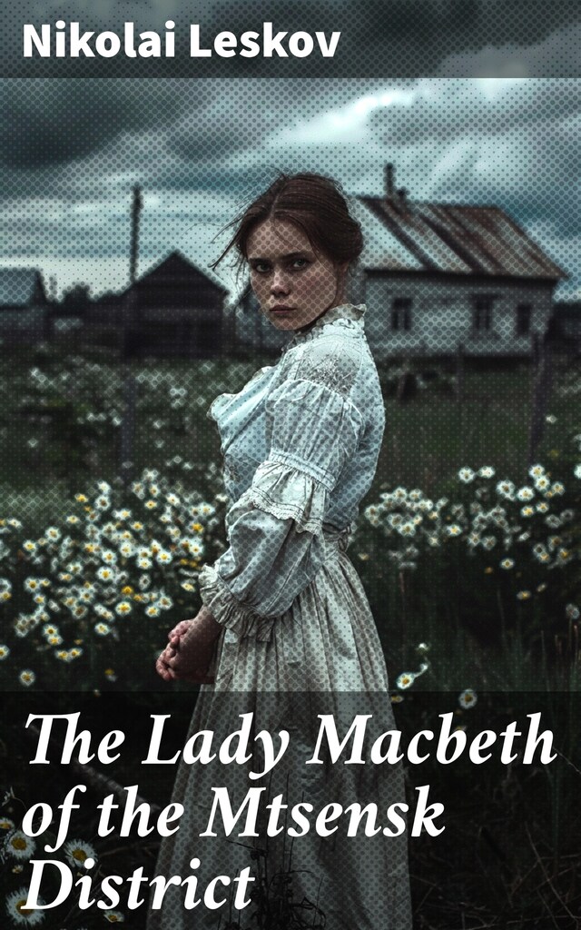 Book cover for The Lady Macbeth of the Mtsensk District