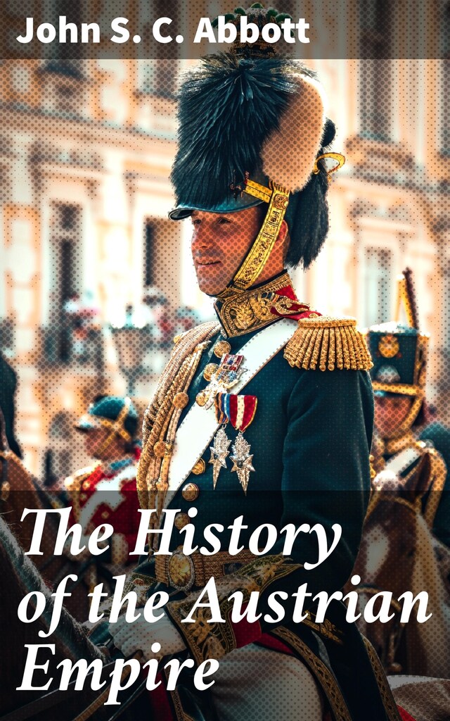 Boekomslag van The History of the Austrian Empire