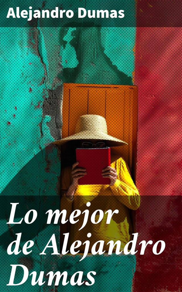 Book cover for Lo mejor de Alejandro Dumas