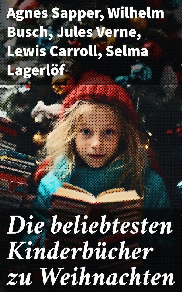 Okładka książki dla Die beliebtesten Kinderbücher zu Weihnachten